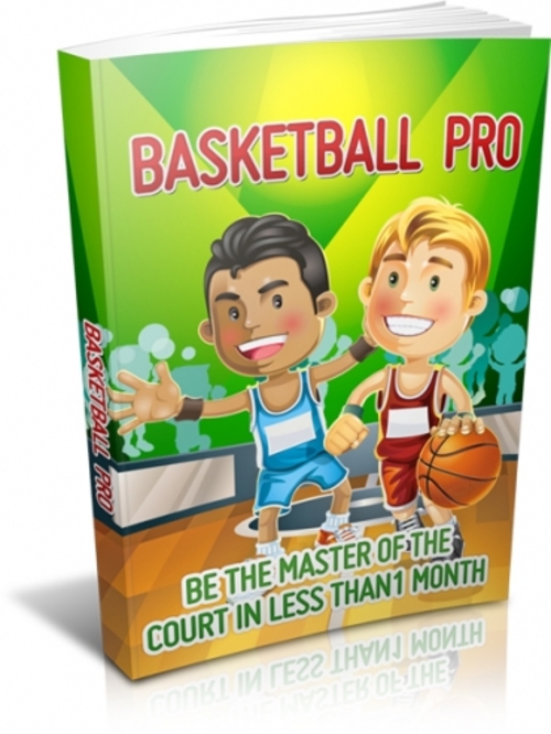 Product picture Basketball Pro Learn To Be The Best Basketball Player - Mrr