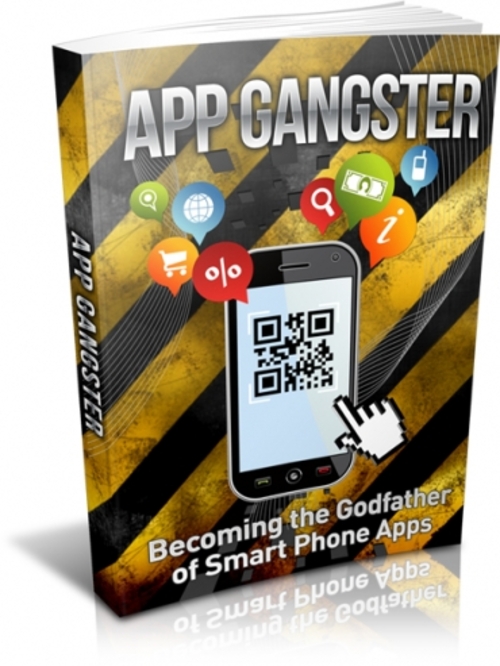 Product picture Get App Gangster Success At Dominating Apps - Mrr